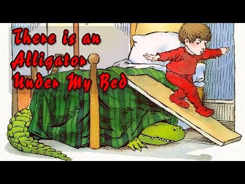 THERE IS AN ALLIGATOR UNDER MY BED BY Mercer Mayer
