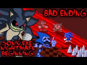 SONIC.EXE NIGHTMARE BEGINNING - THE DARK SIDE OF SONIC'S MIND? [Bad Ending]