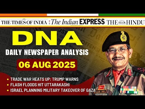 Daily Newspaper Analysis | 06 August 2025 | Current Affairs For Defence Aspirants #ssb #upsc