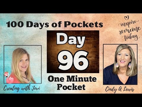 100 Days of Pockets DAY 96 One Minute Pocket