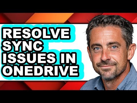 How to Resolve Sync Issues in Onedrive - Easy Guide