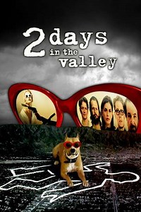2 Days in the Valley (1996) - Movie
