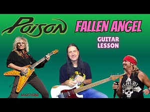 How To Play Fallen Angel By Poison - Guitar Lesson - CC Deville - Open Up And Say Ahhh!
