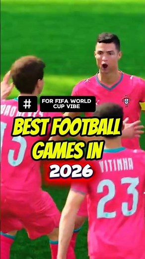 Don't Miss These 2026 Football Games #football #gaming #fcmobile