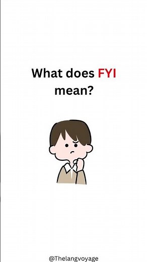 What does FYI mean? | English for Beginners#FYI#LearnEnglish#EnglishShorts#SpokenEnglish