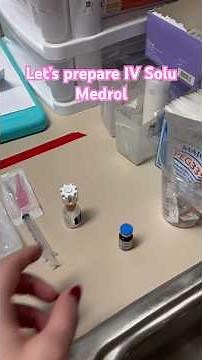 💉IV Solu-Medrol preparation! #nursing #nursingstudent #nursingschool