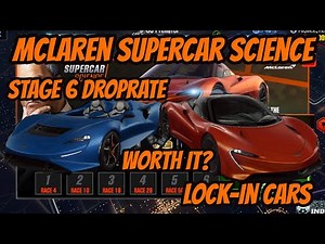 CSR2 | MCLAREN SUPERCAR SCIENCE EVENT | Best Lock-In Cars, Stage 6 Drop Rate & Is it worth it?