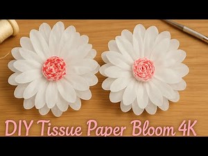DIY Tissue Paper Flower | Easy & Beautiful 4K Tutorial