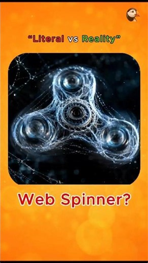Literal vs Reality [Part 156] Web Spinner #learnenglish #shorts