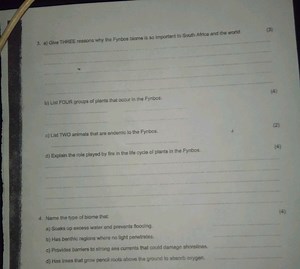 Question 3a) Give THREE reasons why the Fynbos biome is so imp... | Filo