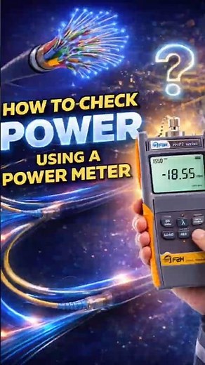 How to Check Fiber Power Using a Power Meter | Easy FTTH Trick #fiberconnection #opticalfiber #ftth