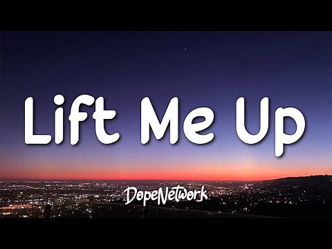 Rihanna - Lift Me Up (Lyrics)
