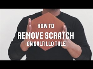 How To Remove Scratches From Saltillo Tile | Tile 101 by Clay Imports