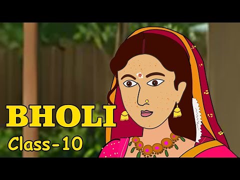 Bholi Chapter Class 10 English | Animated Story in Hindi |