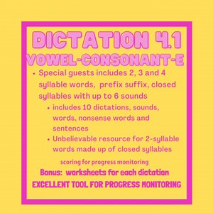 Vowel-Consonant-e Dictation Progress Monitoring & Independent Work 4.1 editable