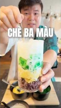 Chè Ba Màu (Vietnamese Three Colour Dessert) ❤️💛💚