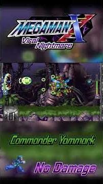 Mega Man X Viral Nightmare - Commander Yammark - No damage, buster only #viralnightmare #megamanx
