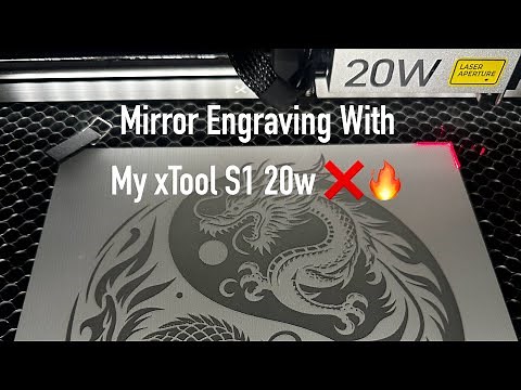 xTool S1 20w - Engraving A Mirror, Custom Unique Art, Removing Back Layer, Amazing Shadow Box LED,