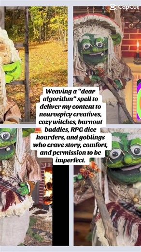 Weaving a “dear algorithm” spell to deliver my content to neurospicy creatives, cozy witches, burnout baddies, DnD dice hoarders, and goblings who crave story, comfort, and permission to be imperfect. #dnd #goblin #wisdom #wholesome #whimsy