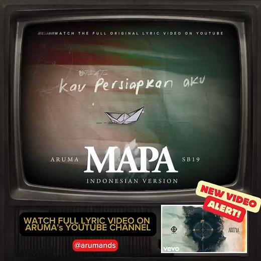 ❗️NEW VIDEO ALERT❗️ Learn how to sing #MAPA in Bahasa Indonesia with the Official Lyric Video for the #SB19xAruma collab cover 🥹💙 @officialsb19 🤝 @arumands WATCH THE FULL VIDEO ON ARUMA's YOUTUBE CHANNEL (@arumands) MAPA INDONESIAN VER OUT NOW #SB19 #Aruma #UntukMamaPapa | SB19 Milestones from Tito A'Tin