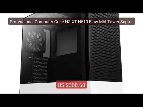 Professional Computer Case NZ-XT H510 Flow Mid-Tower Support ... — Amazing Value 2026 | Must Have!