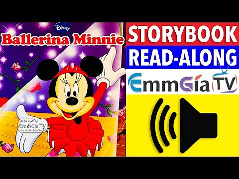 Minnie - Ballerina Minnie 📖 Read Along Story books 📚 Read Aloud Stories for Kids