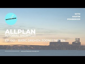 ALLPLAN Tutorial ShortCut 001: How to Allplan CAD - BIM - Drawing! Projekt Starten Drehen Zoom
