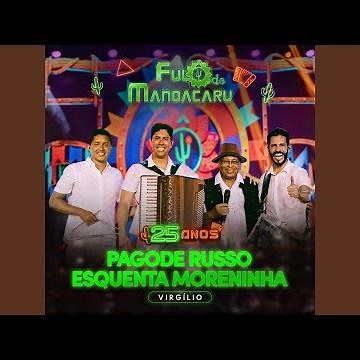 Pagode Russo / Esquenta Moreninha - 25 Anos - Ao Vivo em Cruz das Almas/BA