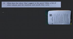 What does the colour 'blue' suggest in the poem? Make a list of... | Filo