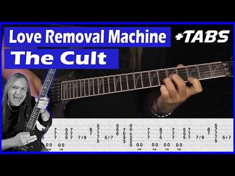 Love Removal Machine – The Cult | Guitar Lesson + Tabs | How To Play (Rhythm & Lead)