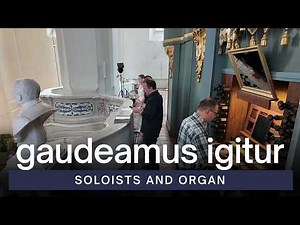 Gaudeamus igitur - Soloists and Organ (Bb Major)