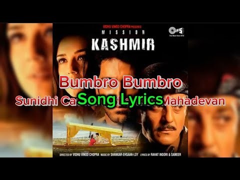 Song Lyrics | Bumbro Bumbro | Mission Kashmir | Sunidhi Chauhan, Shankar Mahadevan |