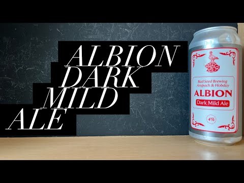 Bad Seed Albion Dark Mild Ale Review , Bad Seed Brewing Anspach & Hobday , Danish IPA Review