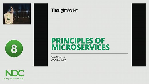Principles Of Microservices - Sam Newman