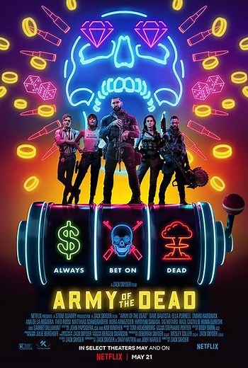 Army of the Dead (2021) - Movie