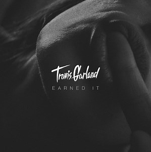 8512676-Travis-Garland-Earned-It