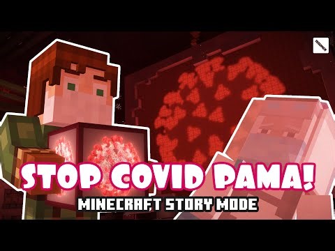 DESTROY The COVID PAMA! - Minecraft Story Mode