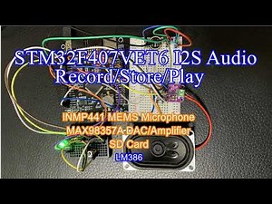 STM32 HAL I2S Audio -- record/save to SD/play || STM32CubeIDE || HAL || INMP441 || MAX98357
