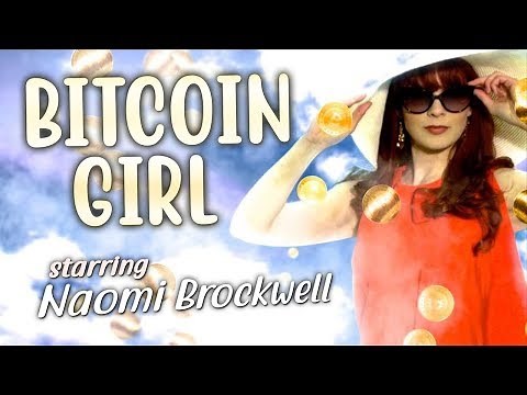 Bitcoin Girl - Original Music Video (Official, 2014)