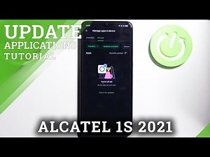 How to Update Apps on ALCATEL 1S 2021 – Download Latest Apps V...