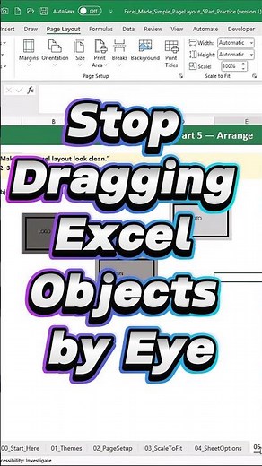 Stop Dragging Excel Objects by Eye (Align + Distribute)