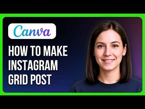 How To Make Instagram Grid Post In Canva