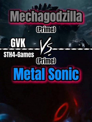 Mechagodzilla Vs. Metal Sonic