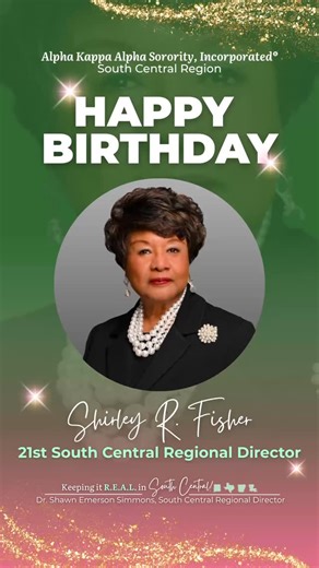 🎉The Alpha Kappa Alpha Sorority, Inc.®, Sensational South Central Region, joyfully wishes a Happy Belated Birthday to our 21st South Central Regional Director, Shirley R. Fisher!💗💚 #November4 #KeepingItREAL #SouthCentralAKA #HappyBirthday #AKA1908 | AKA South Central Region