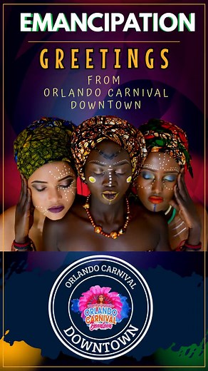 Happy Emancipation Caribbean people. Together, we forge ahead, united by the spirit of emancipation, towards a brighter, more inclusive future. Happy Emancipation Day to everyone! | Orlando Carnival Downtown