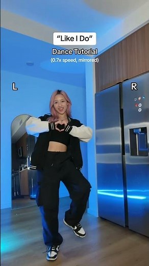 "Like I Do" Dance Tutorial