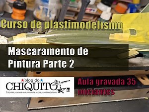 Mascaramento de pintura parte 2 :aula 35 plastimodelismo para iniciantes