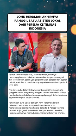 John Herdman Akhirnya Panggil Satu Asisten Lokal dari Persija ke Timnas Indonesia