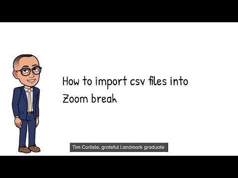 Importing CSV files into Zoom Breakout Rooms