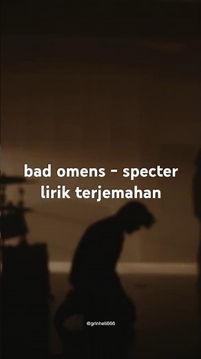 Bad omens - Specter lyrics